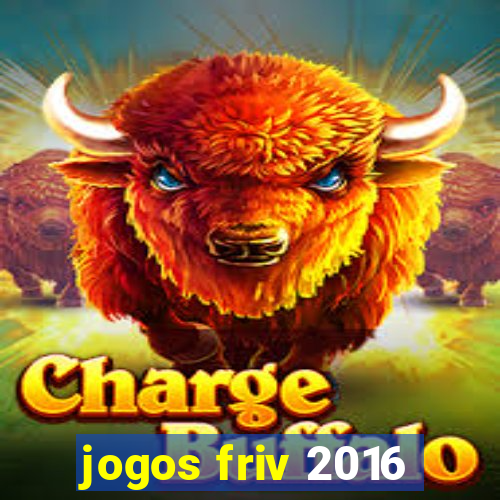 jogos friv 2016